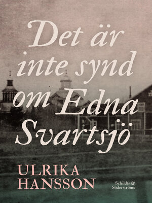 cover image of Det är inte synd om Edna Svartsjö